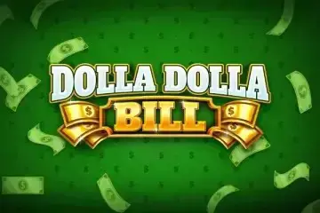 Dolla Dolla Bill - Slotpesa - Tanzania