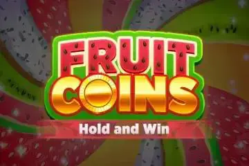 Fruit Coins Hold & Win - Slotpesa - Tanzania