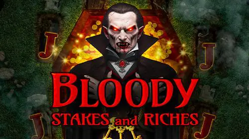 Bloody Stakes & Riches - Slotpesa - Tanzania