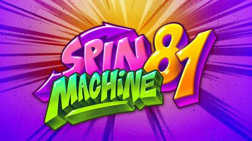 Spin Machine 81 - Slotpesa - Tanzania