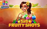 5x6 Fruity Shots - Slotpesa - Tanzania