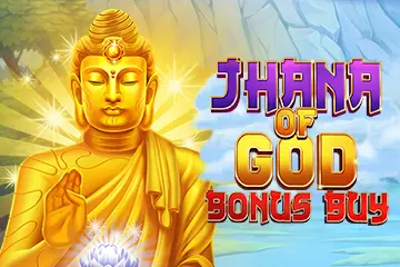 Jhana of God Bonus Buy - Slotpesa - Tanzania