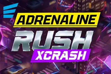 Adrenaline Rush: XCrash - Slotpesa - Tanzania
