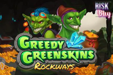 Greedy Greenskins Rockways - Slotpesa - Tanzania