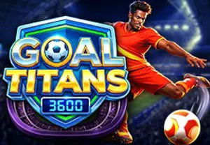 Goal titans 3600 96 Buyout - Slotpesa - Tanzania