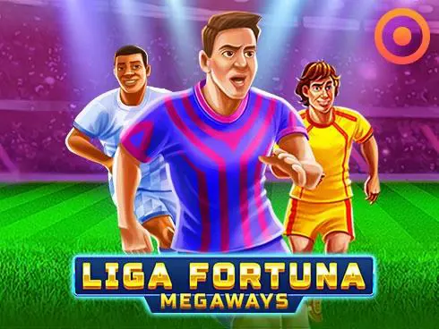 Liga Fortuna Megaways - Slotpesa - Tanzania