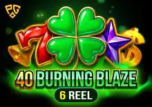40 Burning Blaze 6 reels - Slotpesa - Tanzania