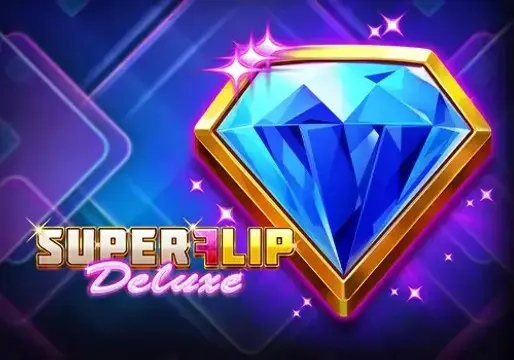 Super Flip Deluxe - Slotpesa - Tanzania