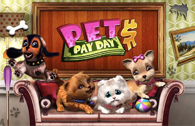 Pets Pay Day - Slotpesa - Tanzania