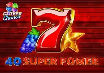40 Super Power - Slotpesa - Tanzania