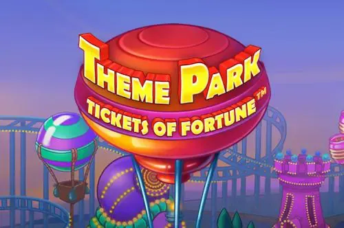 Theme Park: Tickets of Fortune - Slotpesa - Tanzania