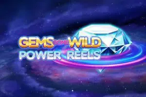 Gems Gone Wild Power Reels - Slotpesa - Tanzania