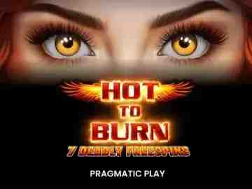 Hot to Burn 7 Deadly Free Spins