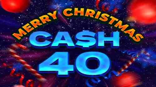 Cash 40 Christmas