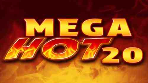 Mega Hot 20