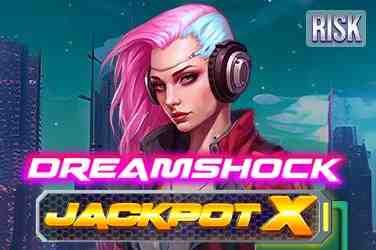 Dreamshock: Jackpot X