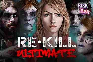 Re Kill Ultimate