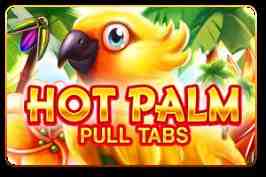 Hot Palm (Pull Tabs)