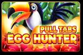 Egg Hunter (Pull Tabs)