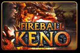 Fireball Keno