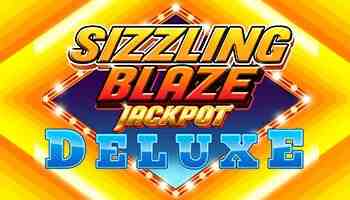 Sizzling Blaze Jackpot Deluxe