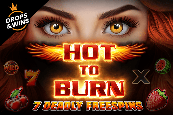 Hot to Burn 7 Deadly Free Spins