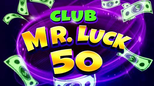 Club Mr. Luck 50