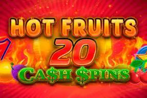 Hot Fruits 20 Cash Spins