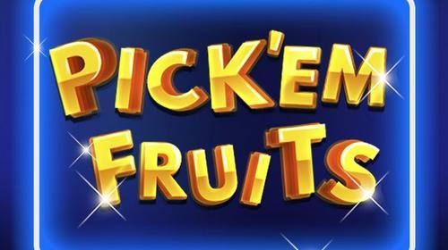 Pick'em Fruits