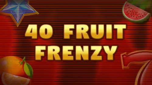 40 Fruit Frenzy