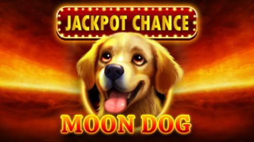 Jackpot Chance - Moon Dog