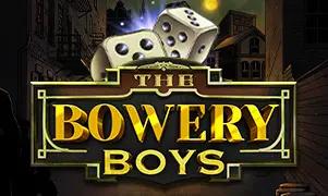 The Bowery Boys