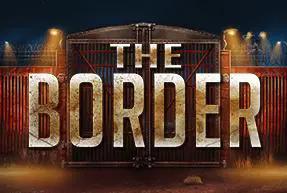 The Border