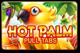 Hot Palm (Pull Tabs)