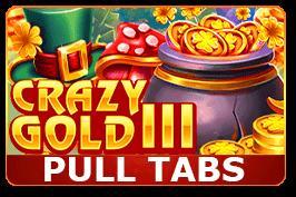 Crazy Gold III (Pull Tabs)