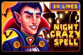 Night Crazy Spell