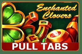 Enchanted Clovers (Pull Tabs)