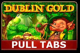 Dublin Gold (pull tabs)