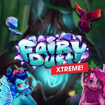 Fairy Dust Xtreme