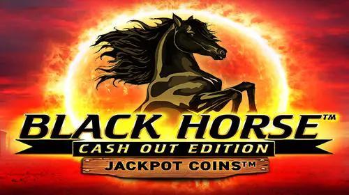 Black Horse™ Cash Out Edition