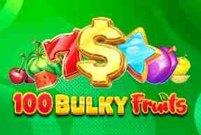 100 Bulky Fruits