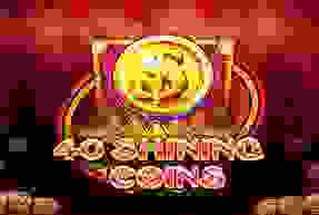 40 Shining Coins