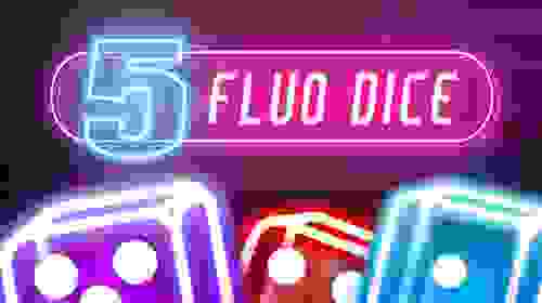 5 Fluo Dice