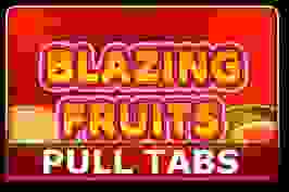 Blazing Fruits (pull tabs)