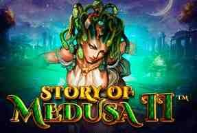 Story Of Medusa II
