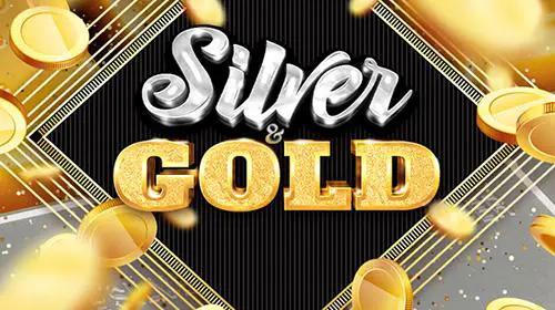 Silver & Gold Slot