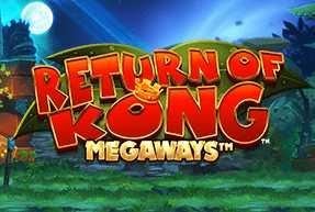 Return of Kong Megaways Mobile