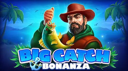 Big Catch Bonanza