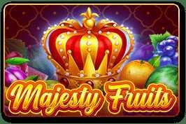 Majesty Fruits