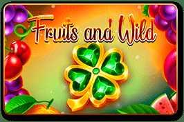 Fruits and Wild